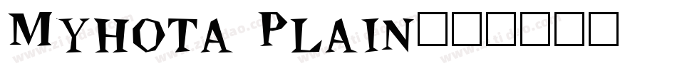 Myhota Plain字体转换